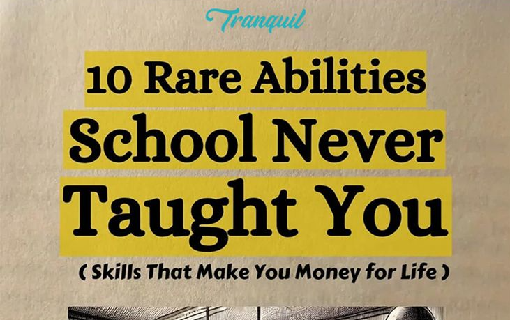 10 Rare Life-Changing Abilities School Never Taught You